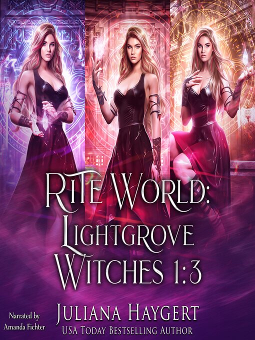 Title details for Lightgrove Witches Books 1 to 3 by Juliana Haygert - Available